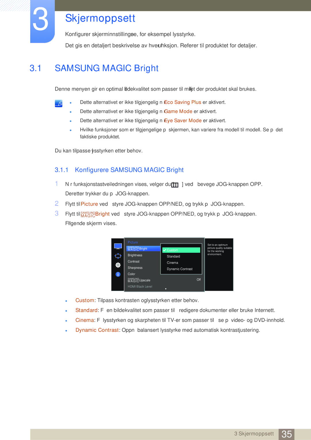 Samsung LS27E510CS/EN manual Skjermoppsett, Konfigurere Samsung Magic Bright 