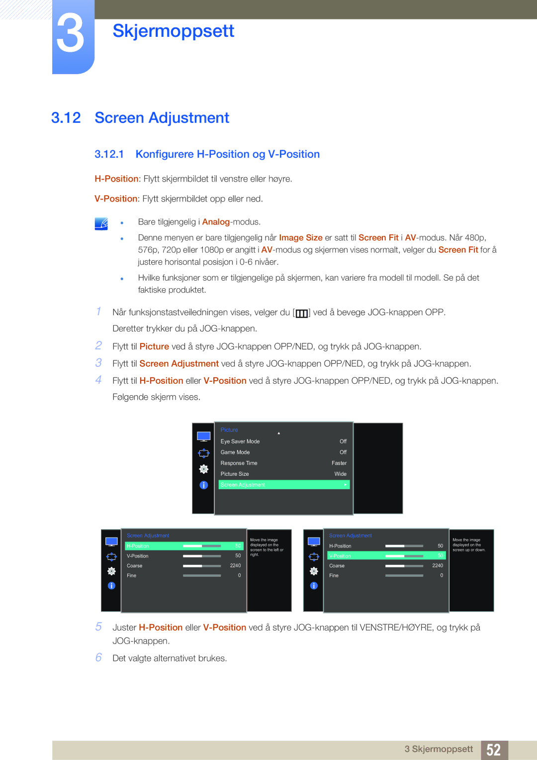 Samsung LS27E510CS/EN manual Screen Adjustment, Konfigurere H-Position og V-Position 