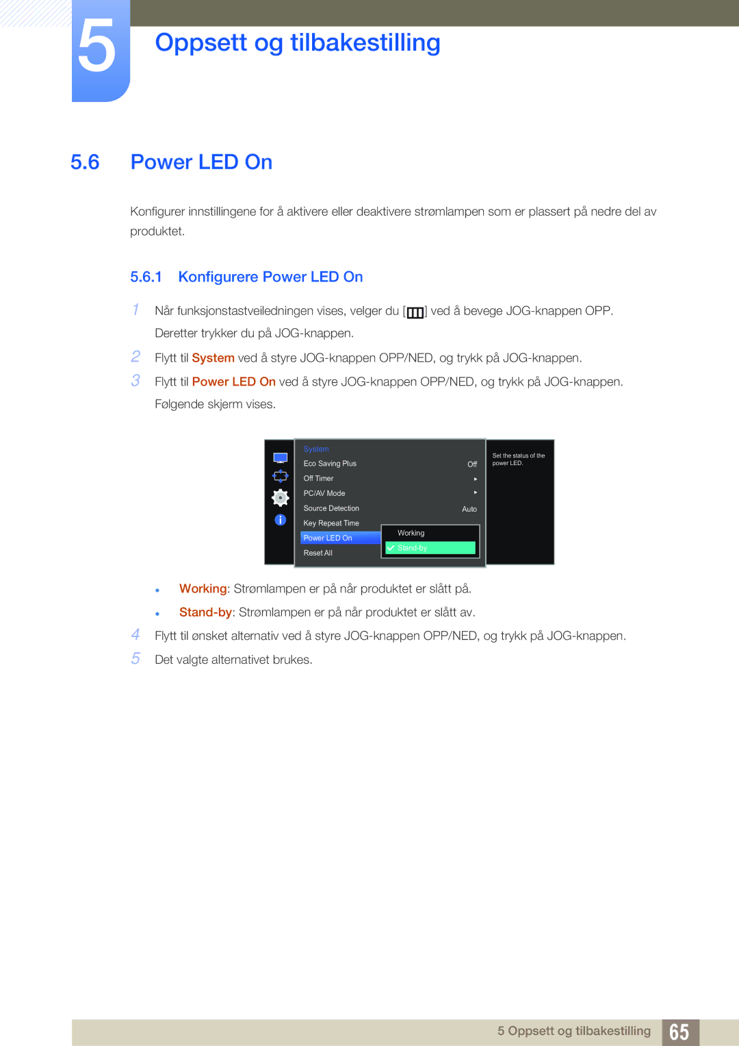 Samsung LS27E510CS/EN manual Konfigurere Power LED On 