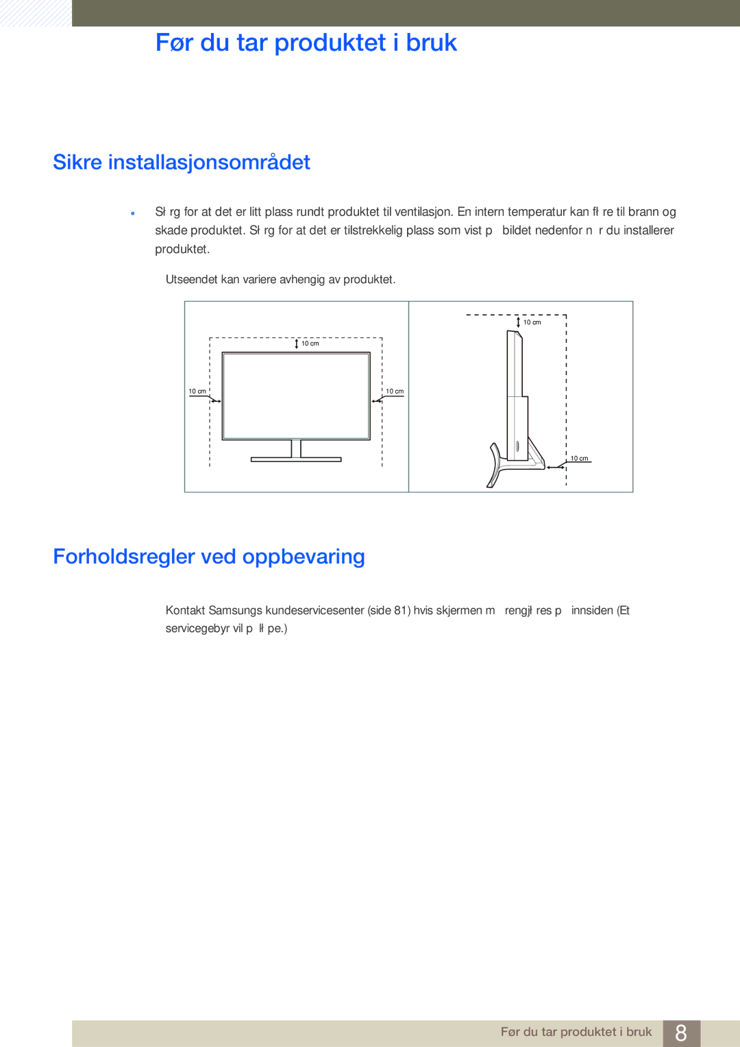 Samsung LS27E510CS/EN manual Sikre installasjonsområdet, Forholdsregler ved oppbevaring 