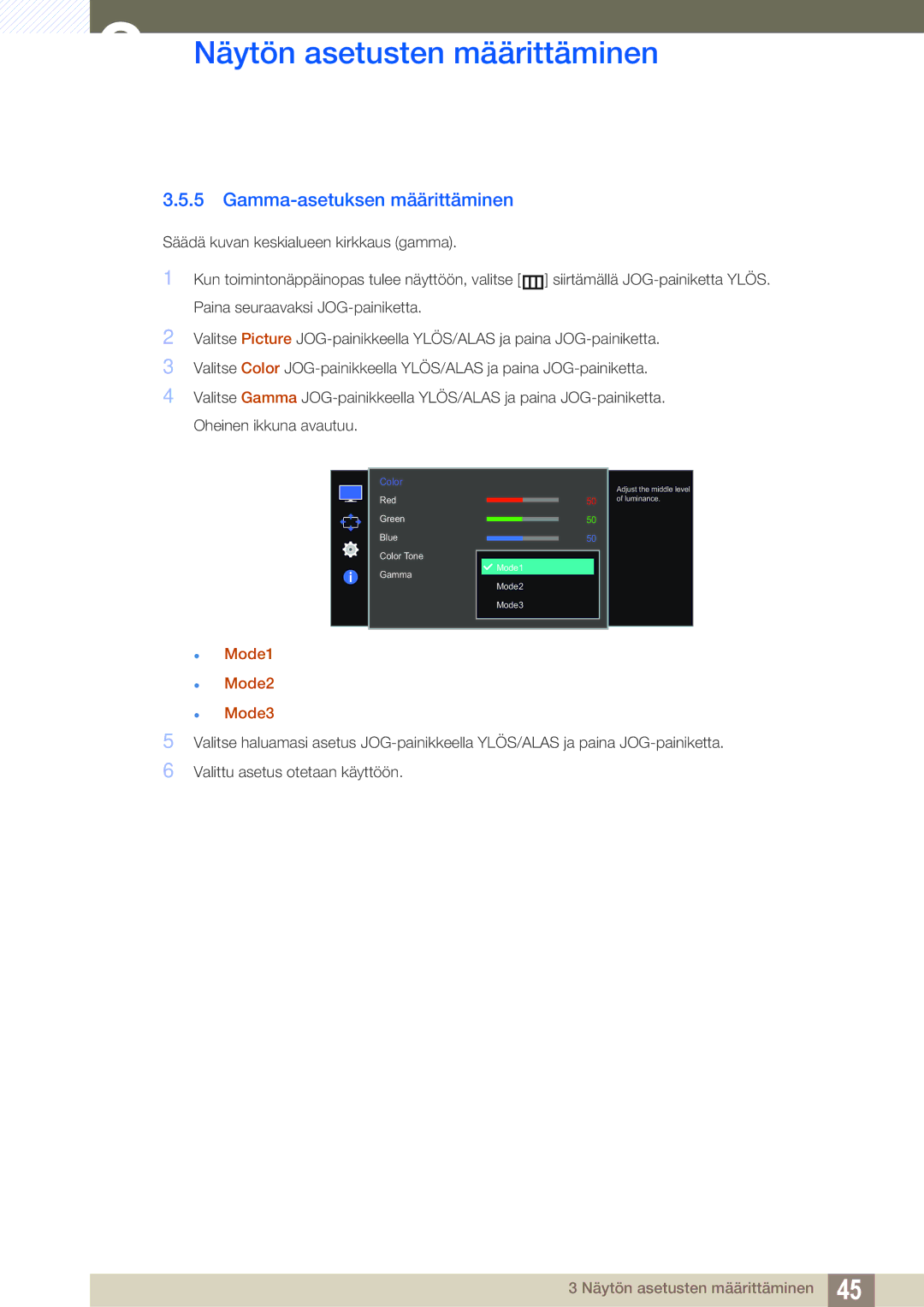 Samsung LS27E510CS/EN manual Gamma-asetuksen määrittäminen,  Mode1  Mode2  Mode3 