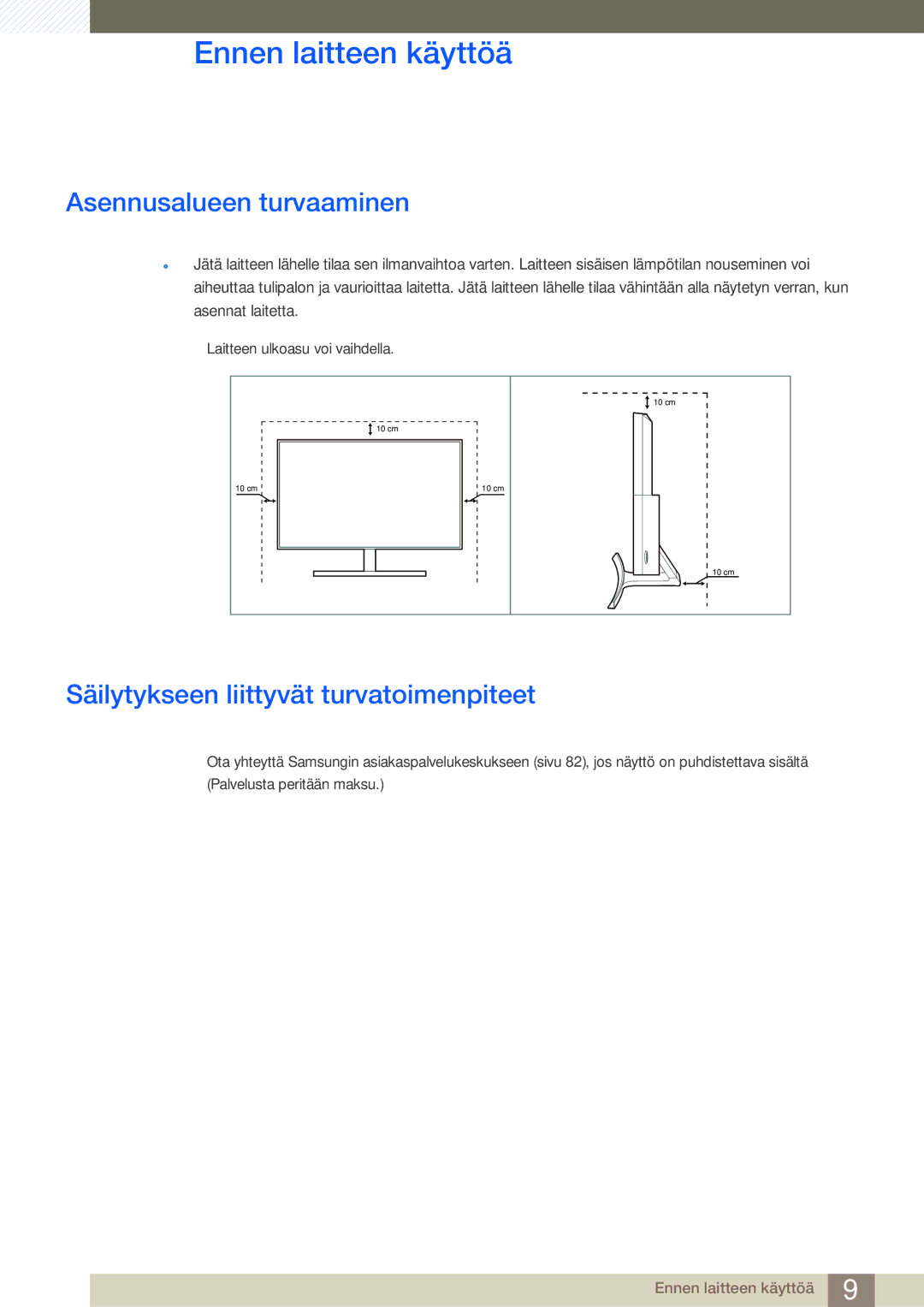 Samsung LS27E510CS/EN manual Asennusalueen turvaaminen, Säilytykseen liittyvät turvatoimenpiteet 