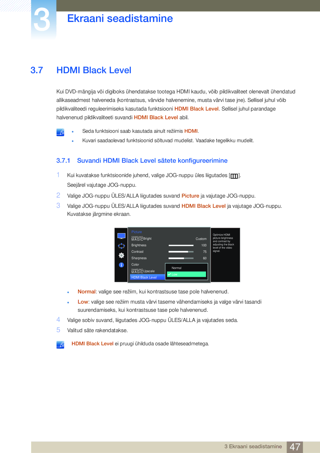 Samsung LS27E510CS/EN manual Suvandi Hdmi Black Level sätete konfigureerimine 