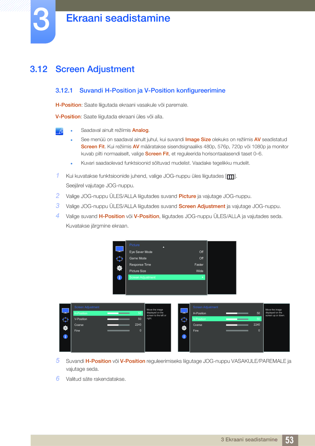 Samsung LS27E510CS/EN manual Screen Adjustment, Suvandi H-Position ja V-Position konfigureerimine 