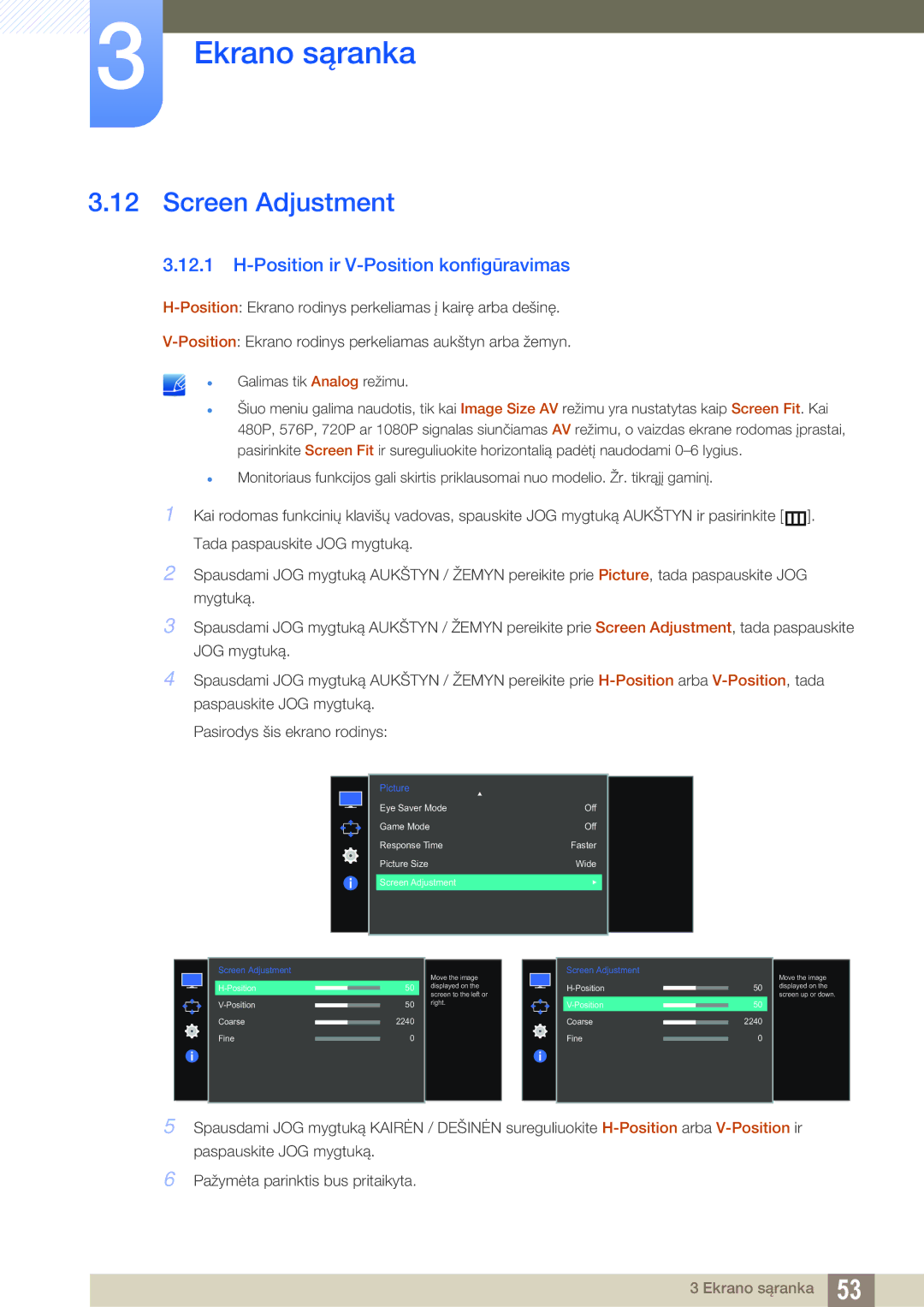 Samsung LS27E510CS/EN manual Screen Adjustment, Position ir V-Position konfigūravimas 