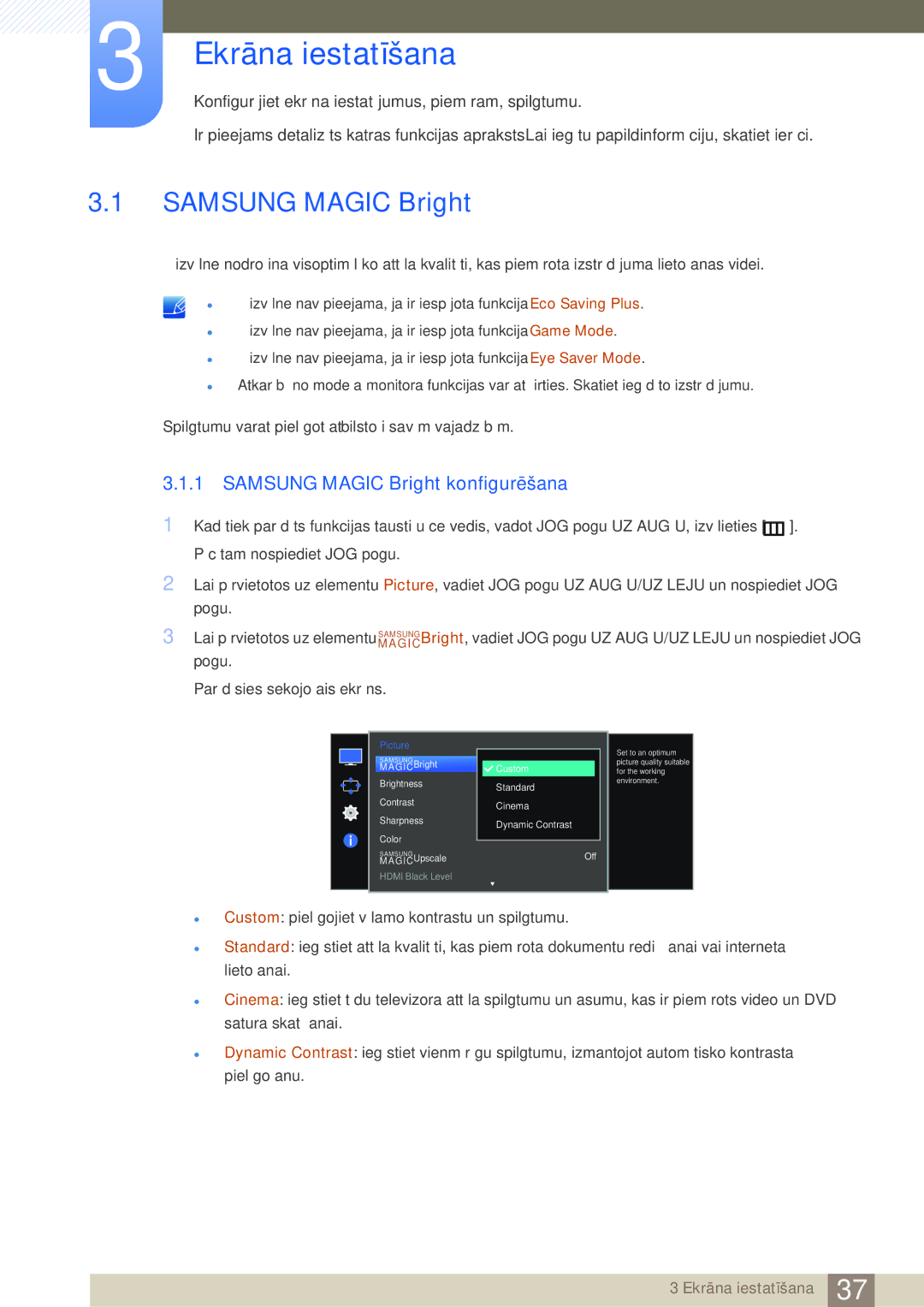 Samsung LS27E510CS/EN manual Ekrāna iestatīšana, Samsung Magic Bright konfigurēšana 