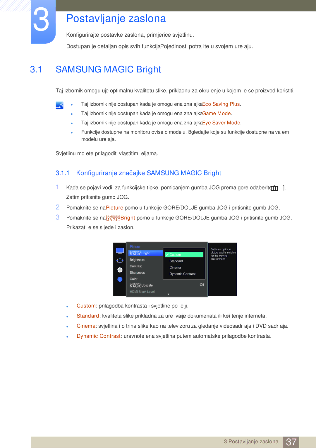 Samsung LS27E510CS/EN manual Postavljanje zaslona, Konfiguriranje značajke Samsung Magic Bright 