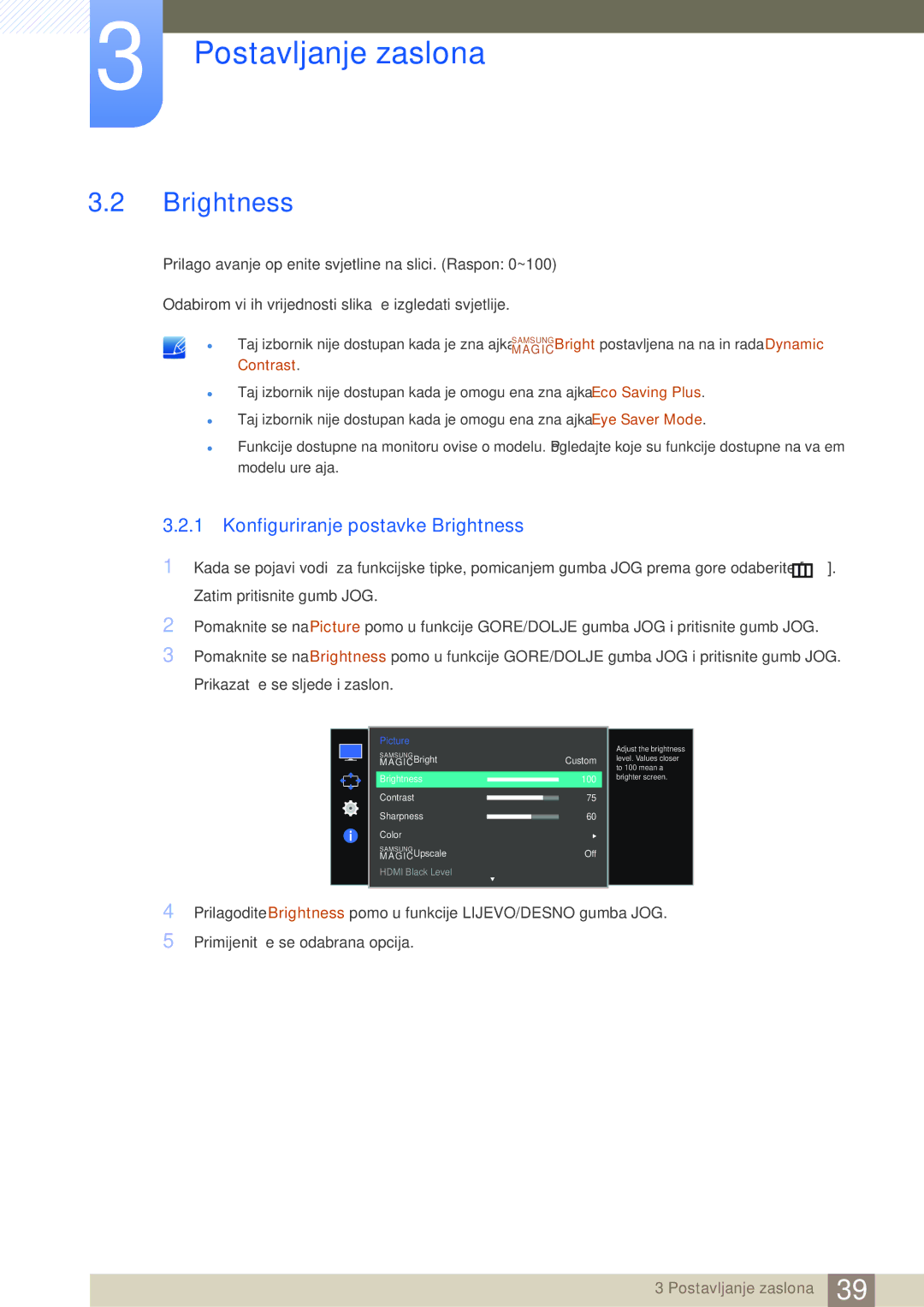 Samsung LS27E510CS/EN manual Konfiguriranje postavke Brightness 