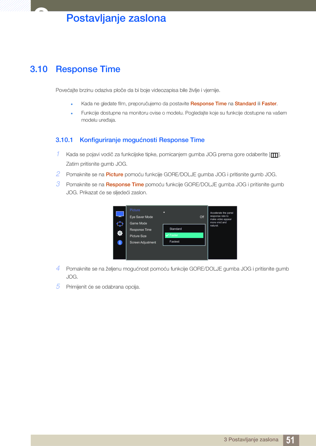 Samsung LS27E510CS/EN manual Konfiguriranje mogućnosti Response Time 