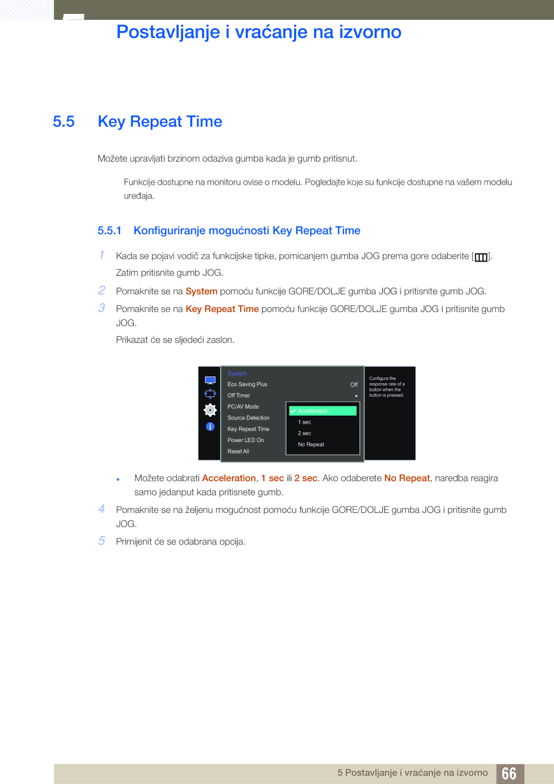 Samsung LS27E510CS/EN manual Konfiguriranje mogućnosti Key Repeat Time 