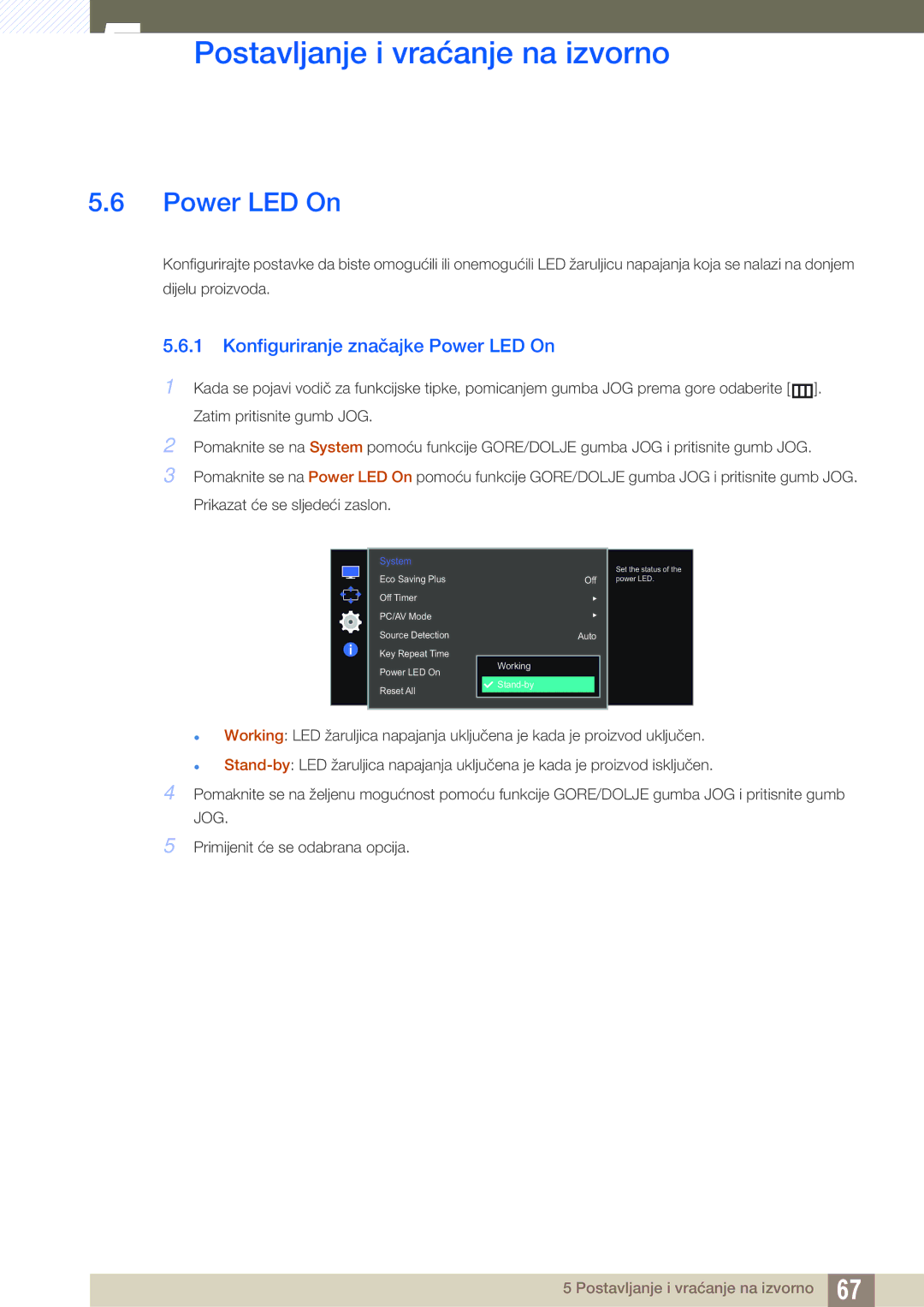 Samsung LS27E510CS/EN manual Konfiguriranje značajke Power LED On 