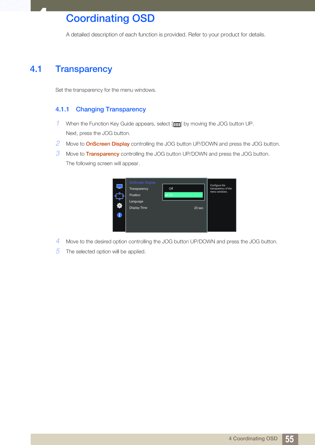 Samsung LS27E591CS/XV, LS27E591CS/EN, LS27E591CS/CI manual Coordinating OSD, Changing Transparency 