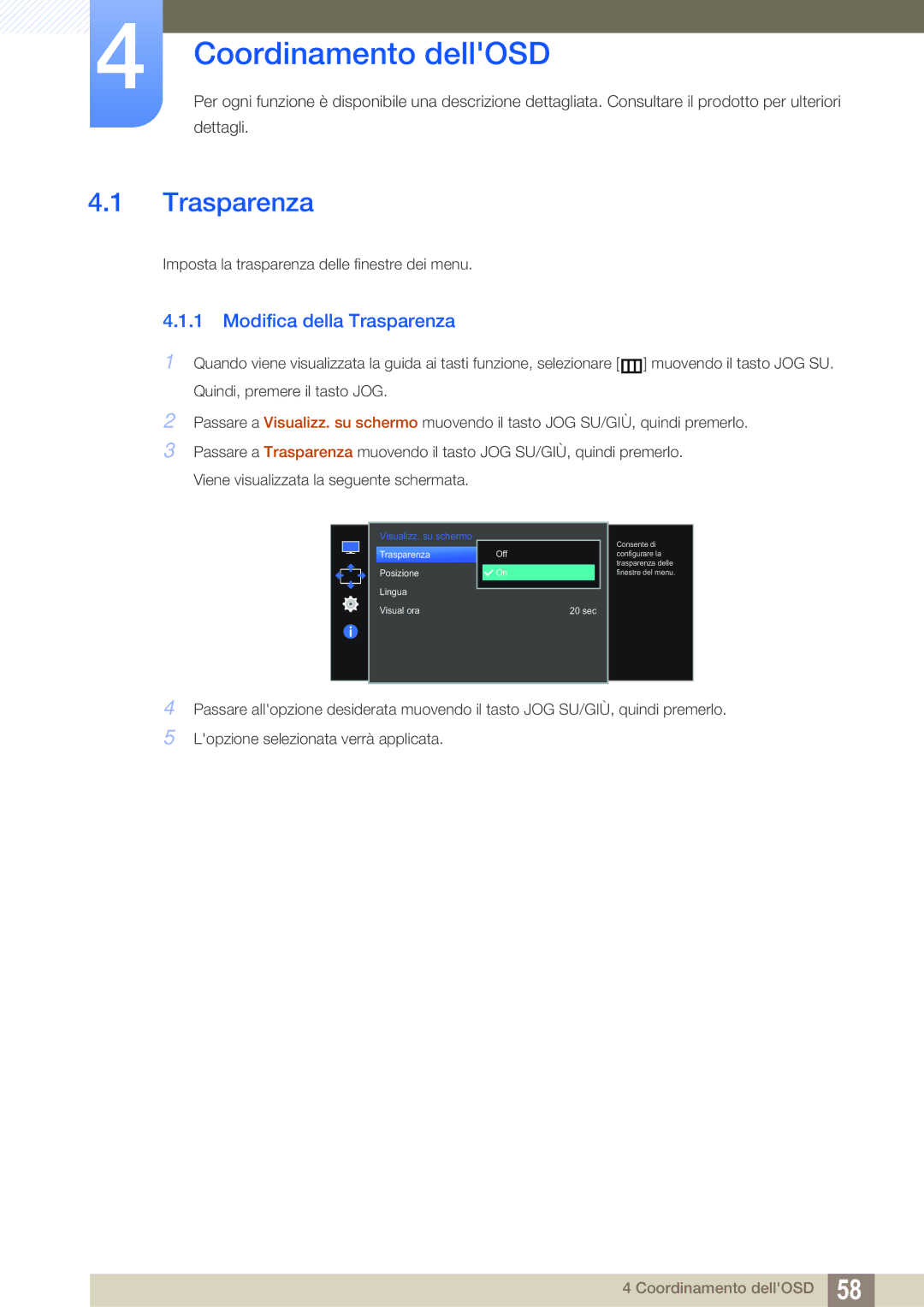 Samsung LS27E591CS/EN manual Coordinamento dellOSD, Modifica della Trasparenza 