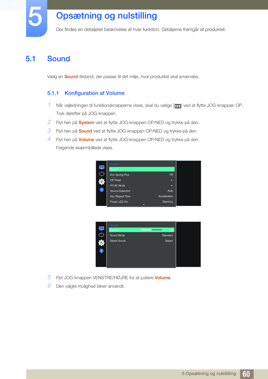 Samsung LS27E591CS/EN manual Opsætning og nulstilling, Sound, Konfiguration af Volume 