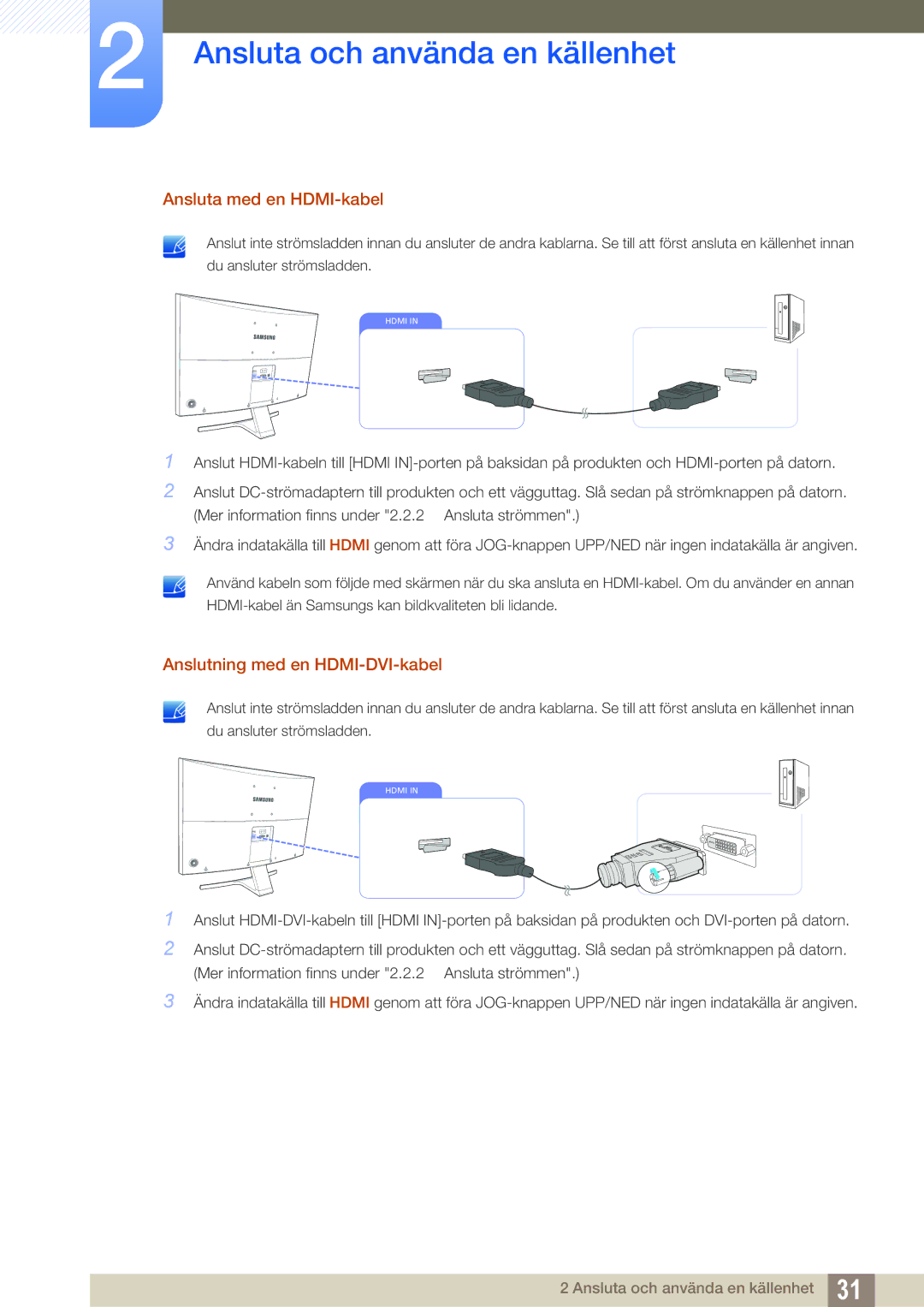 Samsung LS27E591CS/EN manual Ansluta med en HDMI-kabel, Anslutning med en HDMI-DVI-kabel 