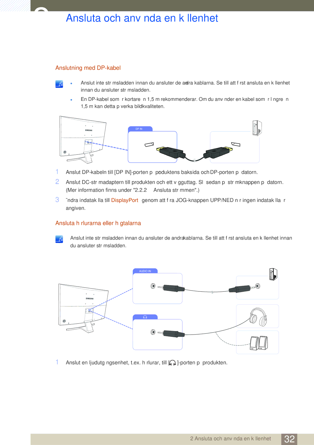 Samsung LS27E591CS/EN manual Anslutning med DP-kabel, Ansluta hörlurarna eller högtalarna 