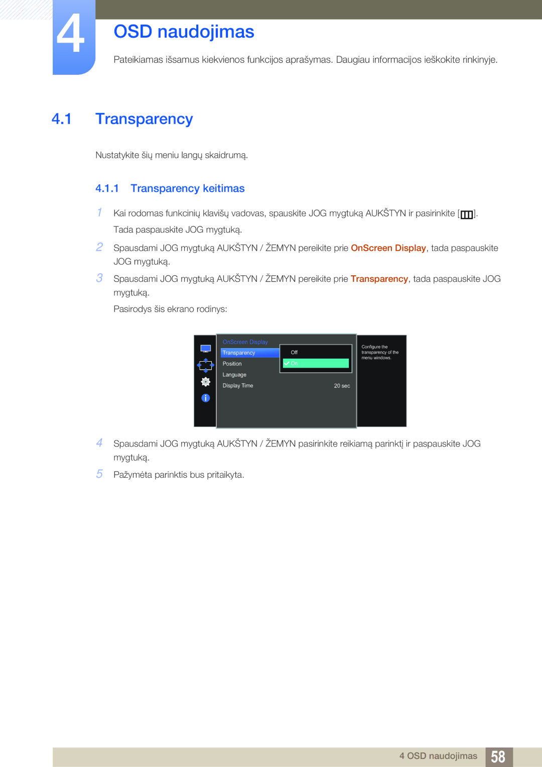 Samsung LS27E591CS/EN manual OSD naudojimas, Transparency keitimas 