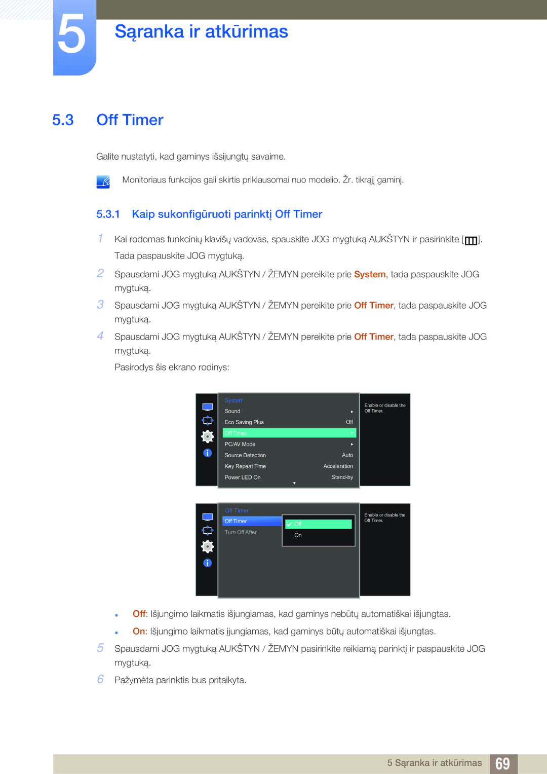 Samsung LS27E591CS/EN manual Kaip sukonfigūruoti parinktį Off Timer 