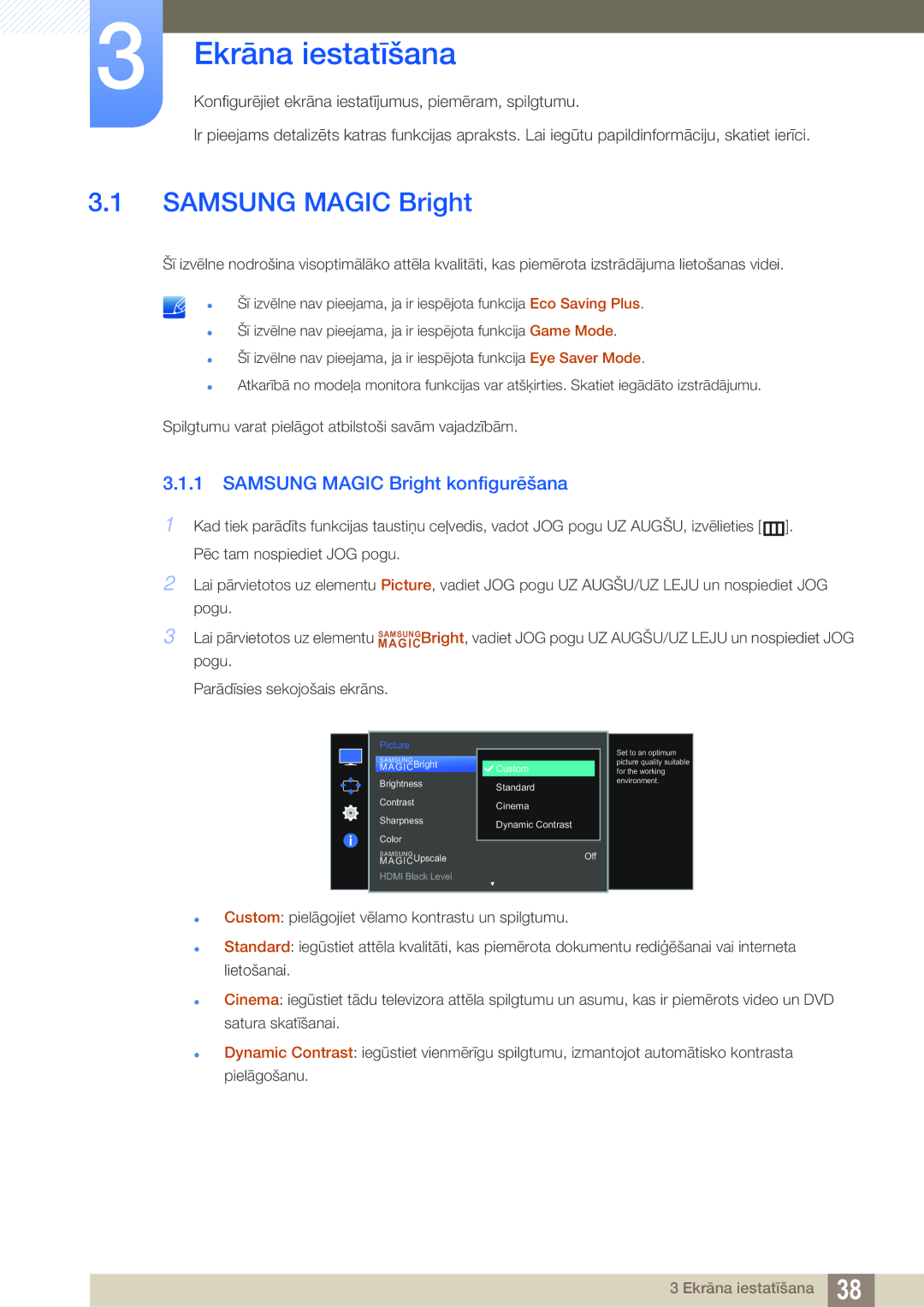 Samsung LS27E591CS/EN manual Ekrāna iestatīšana, Samsung Magic Bright konfigurēšana 