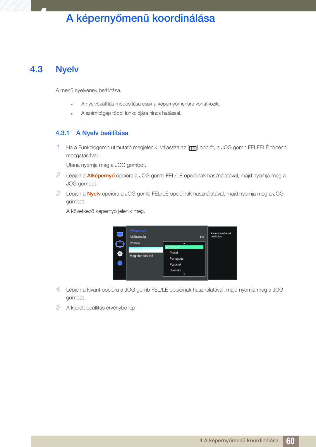 Samsung LS27E591CS/EN manual Nyelv beállítása 