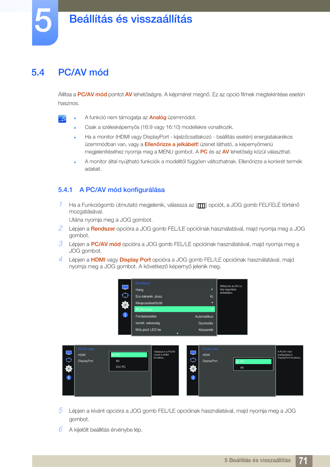 Samsung LS27E591CS/EN manual PC/AV mód konfigurálása 