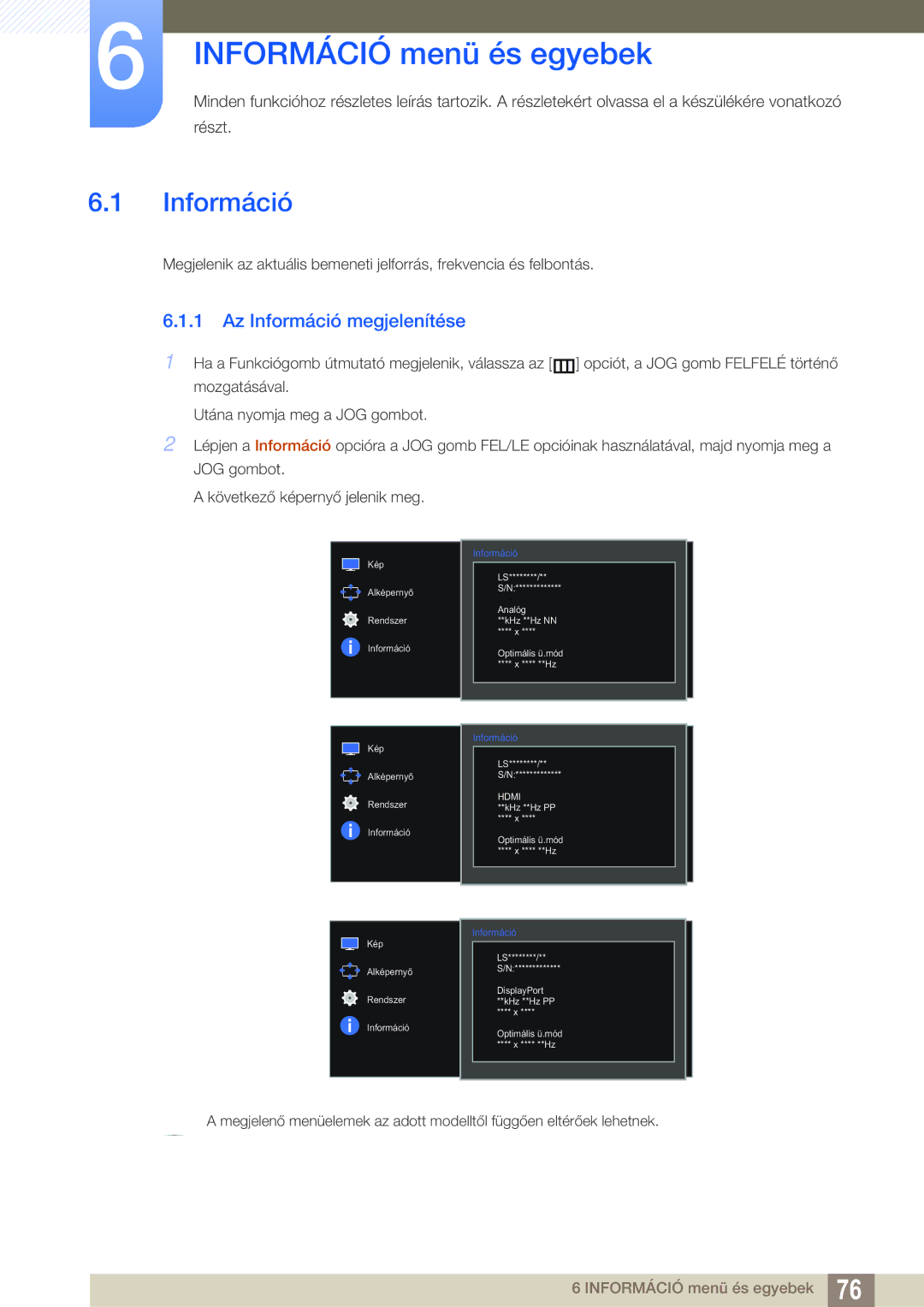 Samsung LS27E591CS/EN manual Információ menü és egyebek, Az Információ megjelenítése 