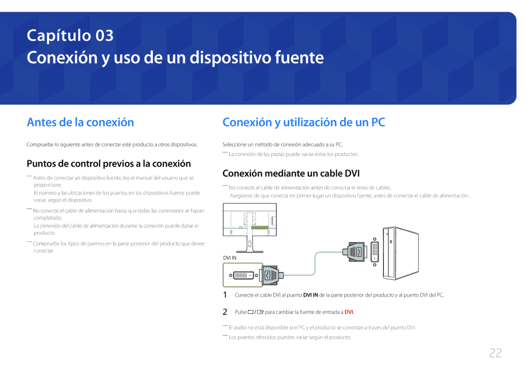 Samsung LS22E65UDSG/EN Conexión y uso de un dispositivo fuente, Antes de la conexión, Conexión y utilización de un PC 