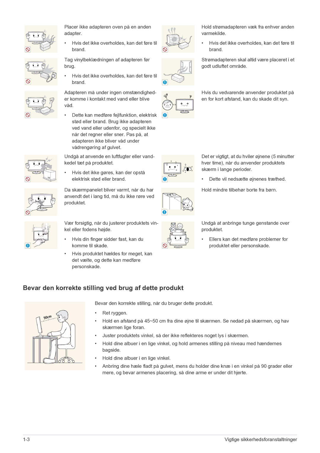 Samsung LS27EFHKUF/EN manual Bevar den korrekte stilling ved brug af dette produkt 