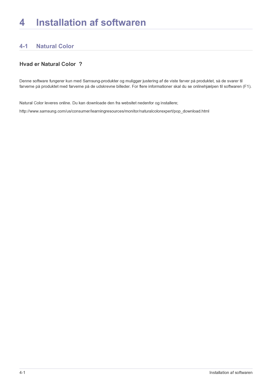 Samsung LS27EFHKUF/EN manual Installation af softwaren, Hvad er Natural Color ? 