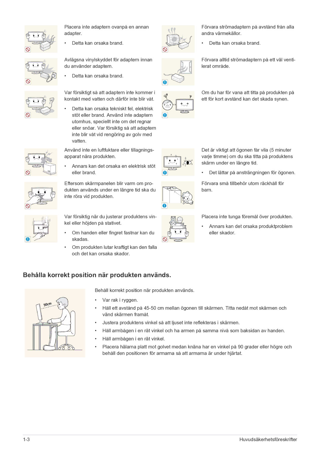 Samsung LS27EFHKUF/EN manual Behålla korrekt position när produkten används 