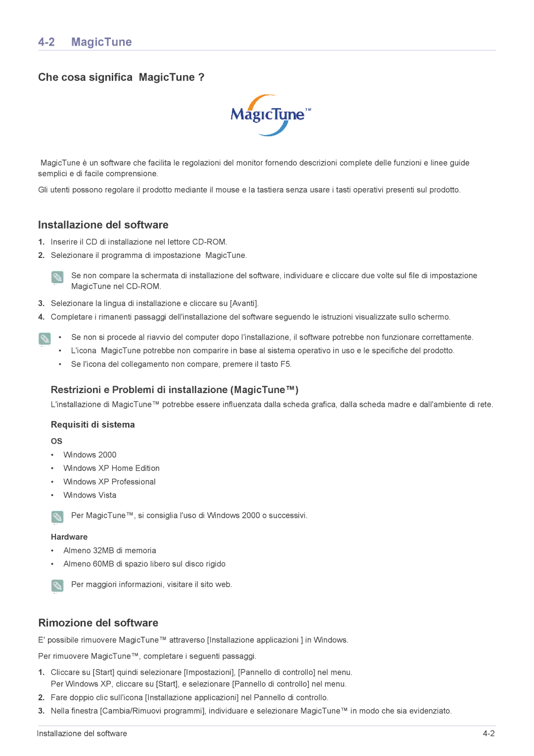 Samsung LS27EFHKUV/EN Che cosa significa MagicTune ?, Installazione del software, Rimozione del software, Hardware 