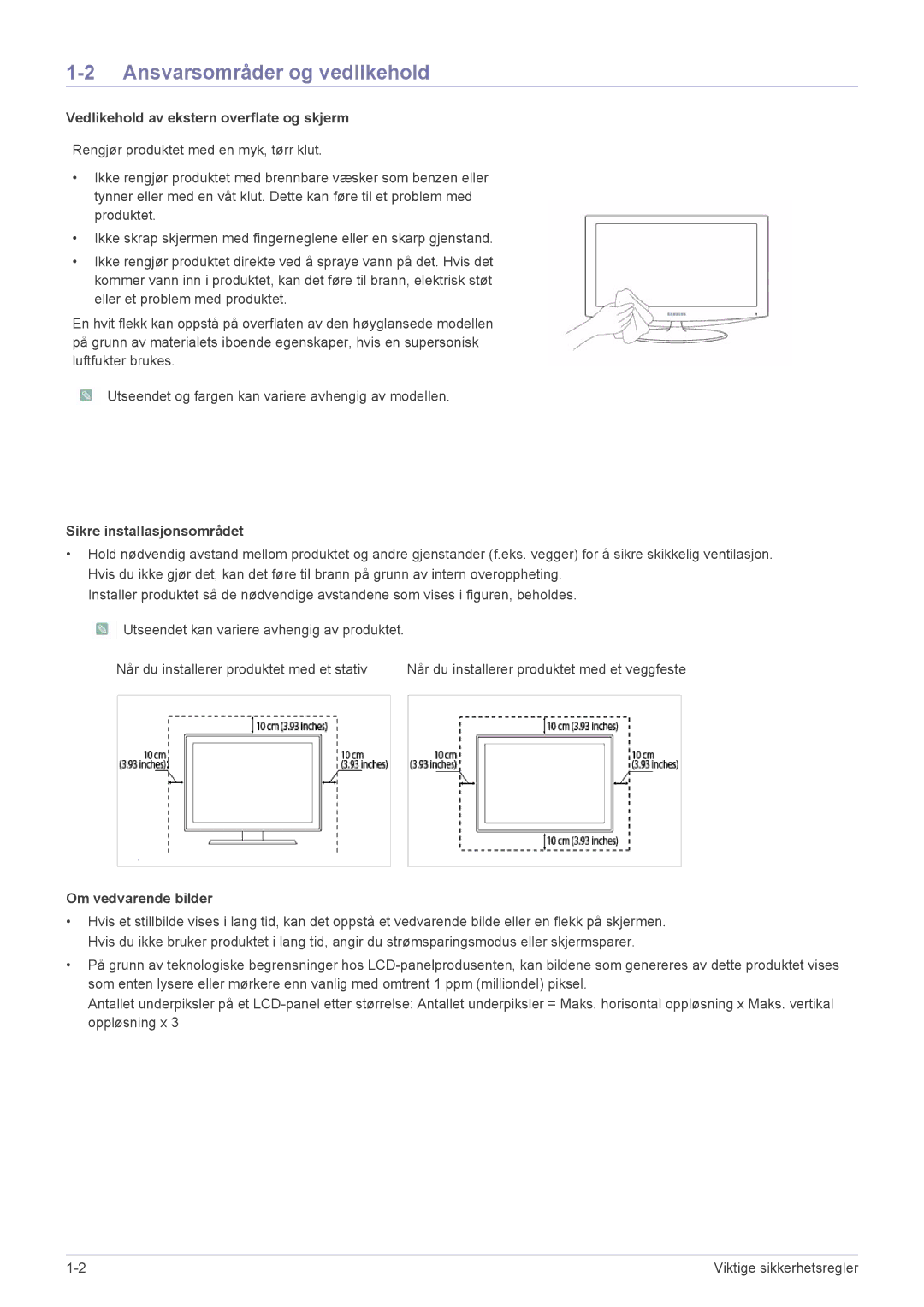 Samsung LS27EMDKU/XE Ansvarsområder og vedlikehold, Vedlikehold av ekstern overflate og skjerm, Sikre installasjonsområdet 