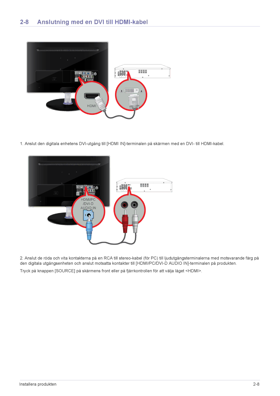 Samsung LS24EMDKU/XE, LS27EMDKU/XE manual Anslutning med en DVI till HDMI-kabel 