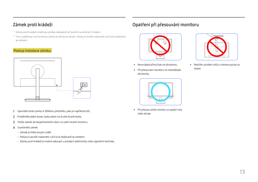 Samsung LS27H650FDUXEN manual Zámek proti krádeži, Opatření při přesouvání monitoru 