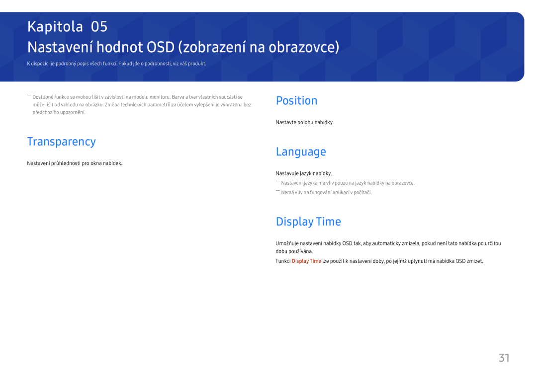 Samsung LS27H650FDUXEN manual Nastavení hodnot OSD zobrazení na obrazovce, Position, Transparency, Language, Display Time 