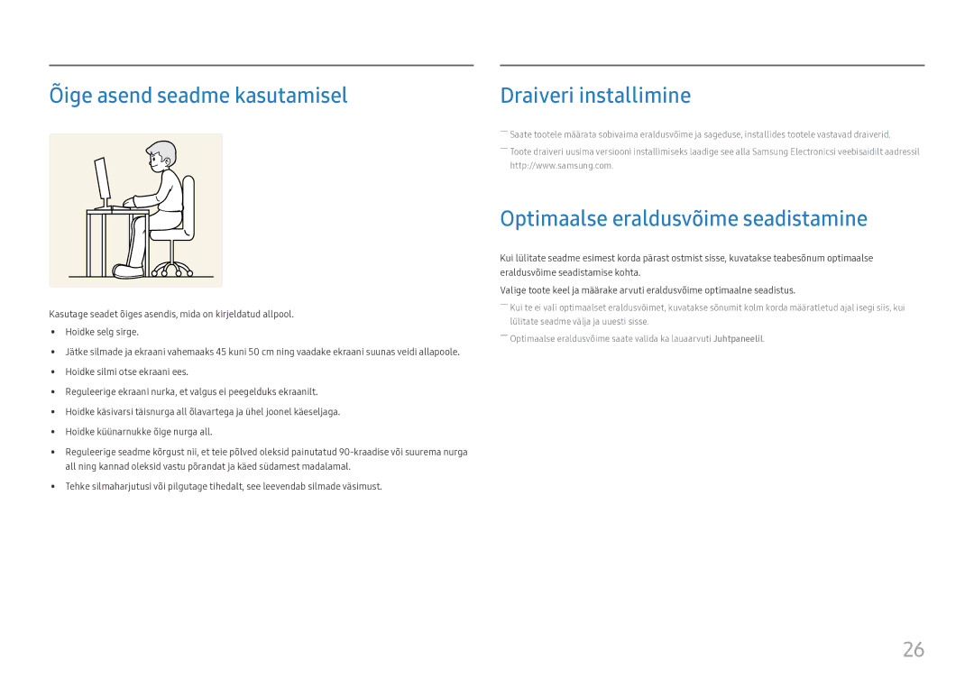 Samsung LS27H650FDUXEN manual Õige asend seadme kasutamisel, Optimaalse eraldusvõime seadistamine 