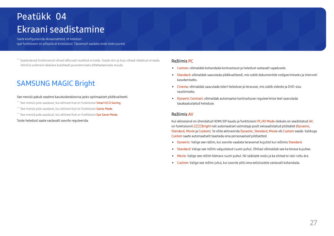 Samsung LS27H650FDUXEN manual Ekraani seadistamine, Samsung Magic Bright 