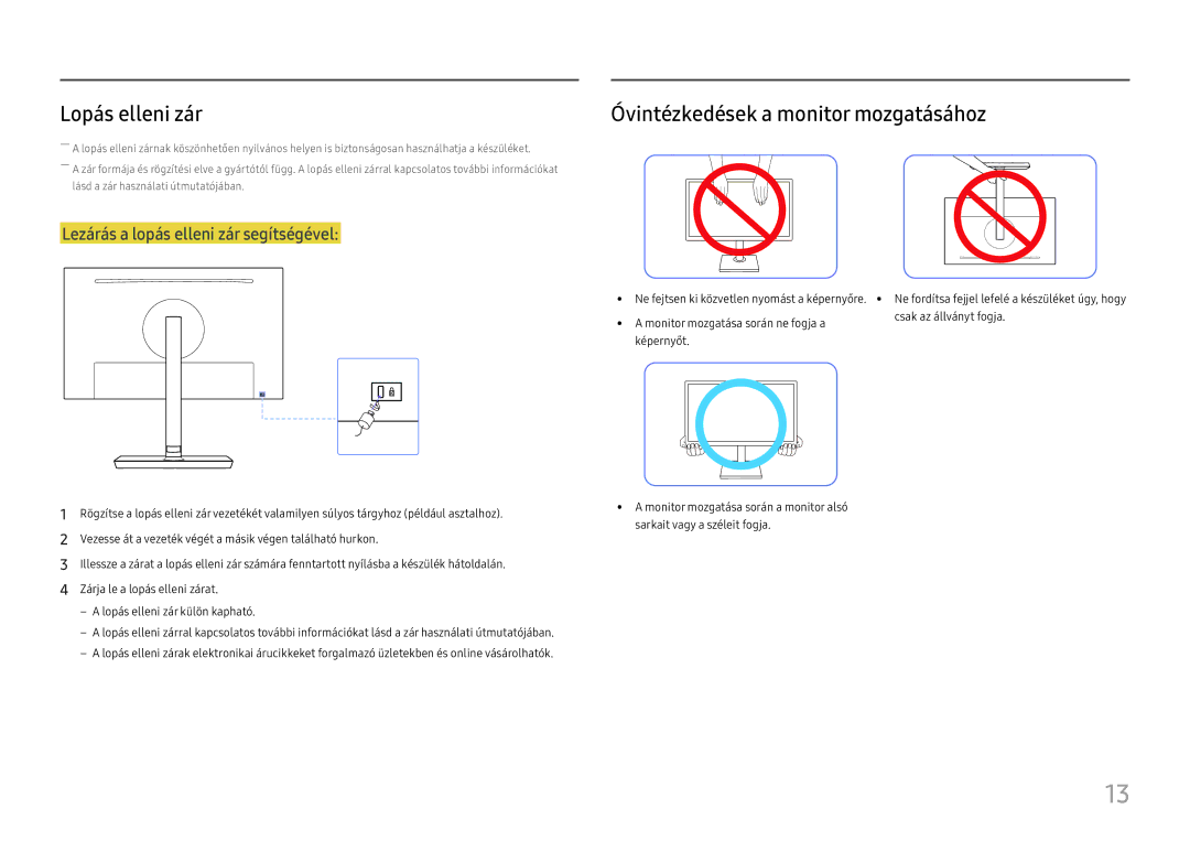 Samsung LS27H650FDUXEN manual Lopás elleni zár, Óvintézkedések a monitor mozgatásához 