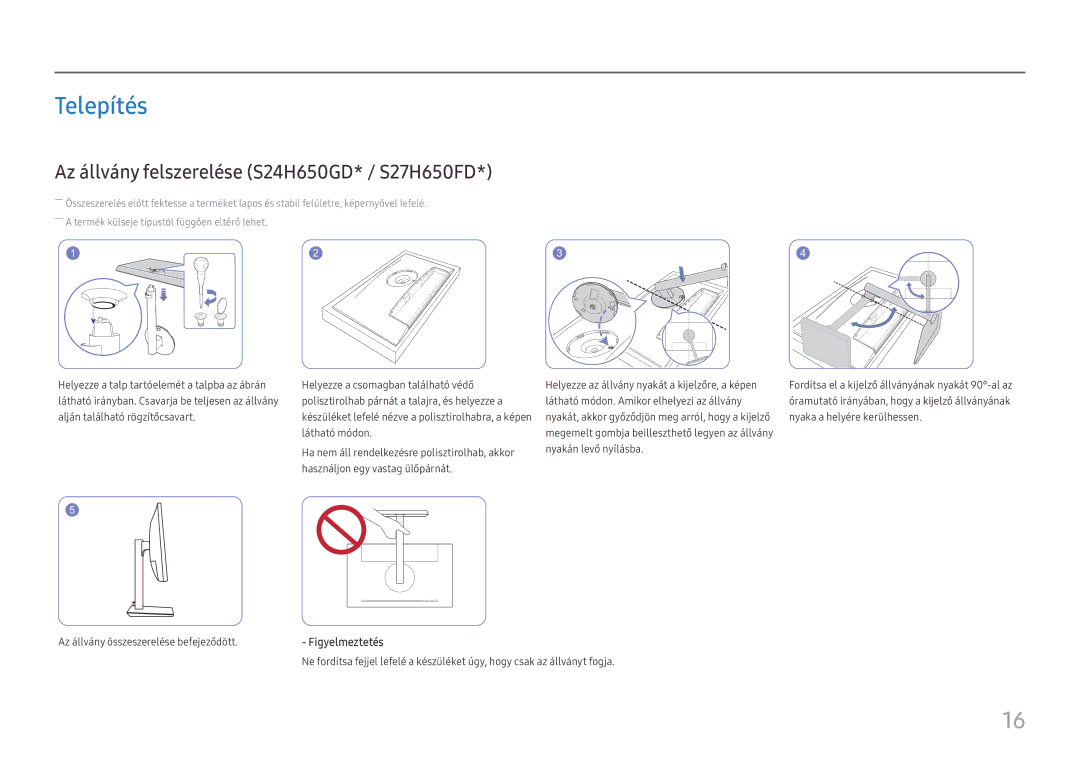 Samsung LS27H650FDUXEN manual Telepítés, Az állvány felszerelése S24H650GD* / S27H650FD 