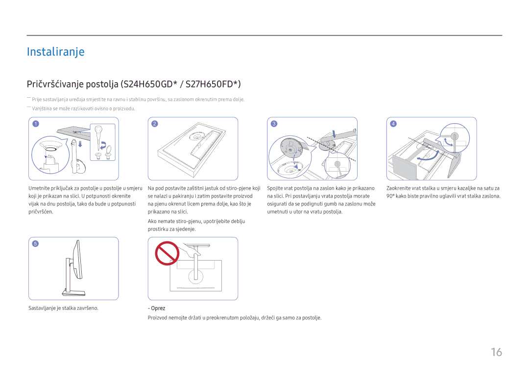 Samsung LS27H650FDUXEN manual Instaliranje, Pričvršćivanje postolja S24H650GD* / S27H650FD 