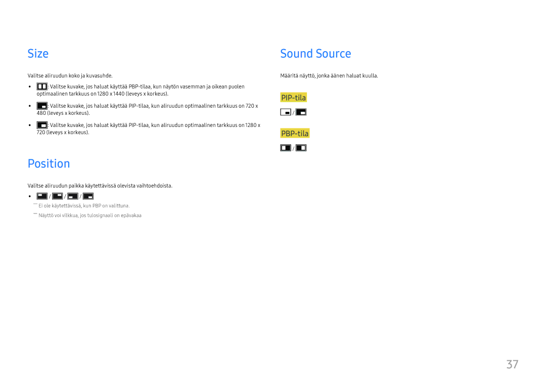 Samsung LS24H850QFUXEN, LS27H850QFUXEN, LS27H850QFUXXE, LS24H850QFUXXE manual Size, Position, Sound Source, PIP-tila PBP-tila 