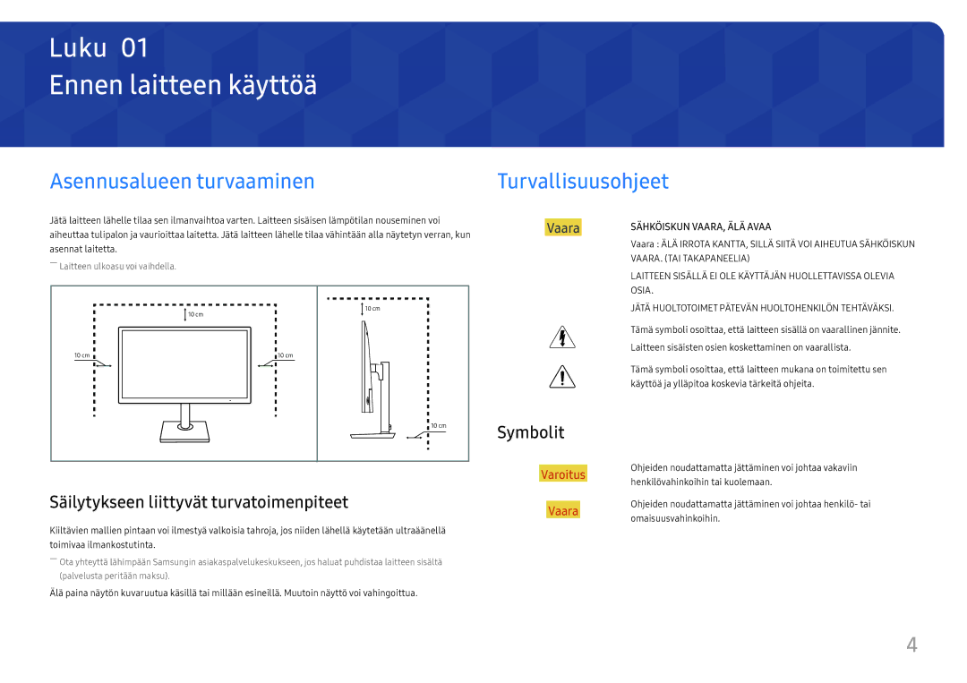 Samsung LS27H850QFUXEN, LS24H850QFUXEN Ennen laitteen käyttöä, Asennusalueen turvaaminen, Turvallisuusohjeet, Symbolit 