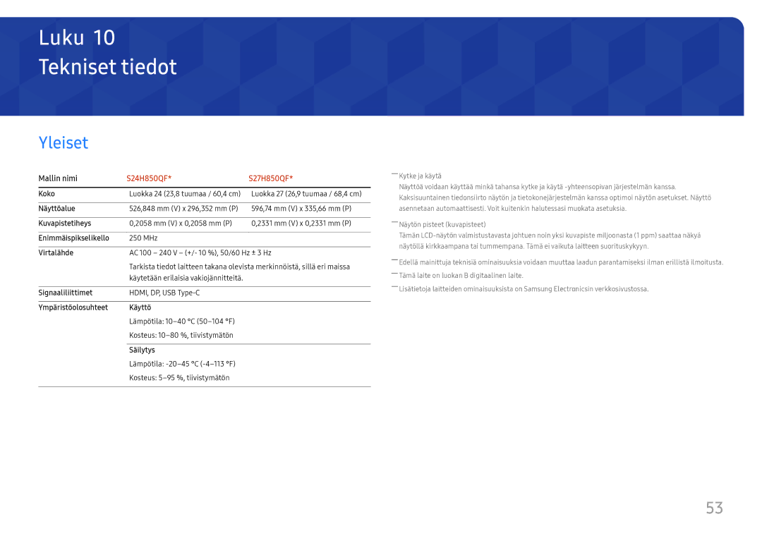 Samsung LS24H850QFUXEN, LS27H850QFUXEN, LS27H850QFUXXE, LS24H850QFUXXE manual Tekniset tiedot, Yleiset 