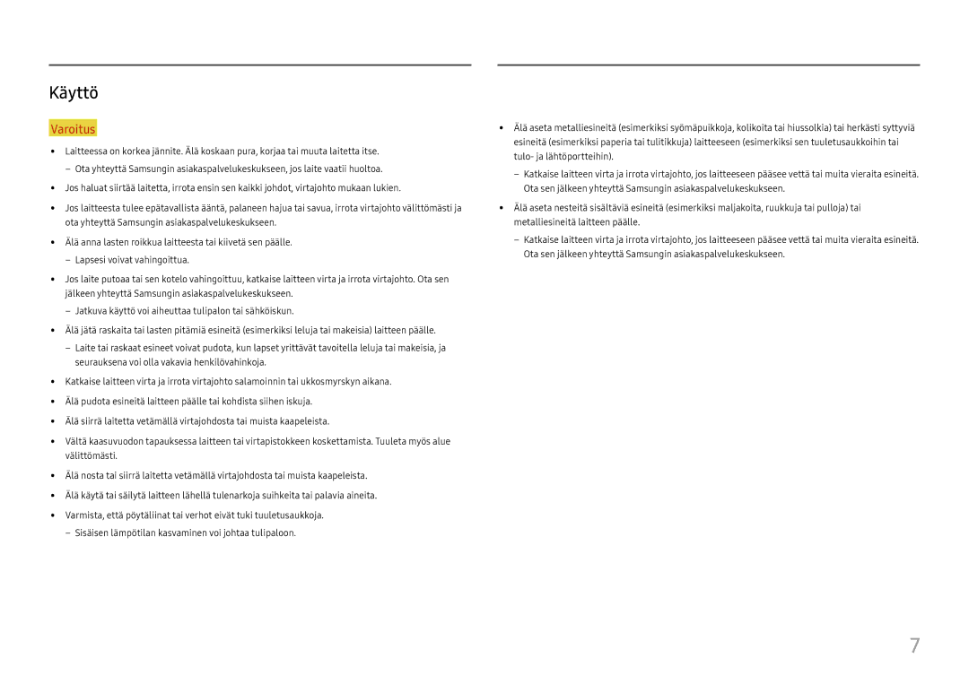 Samsung LS24H850QFUXXE, LS27H850QFUXEN, LS24H850QFUXEN, LS27H850QFUXXE manual Käyttö 