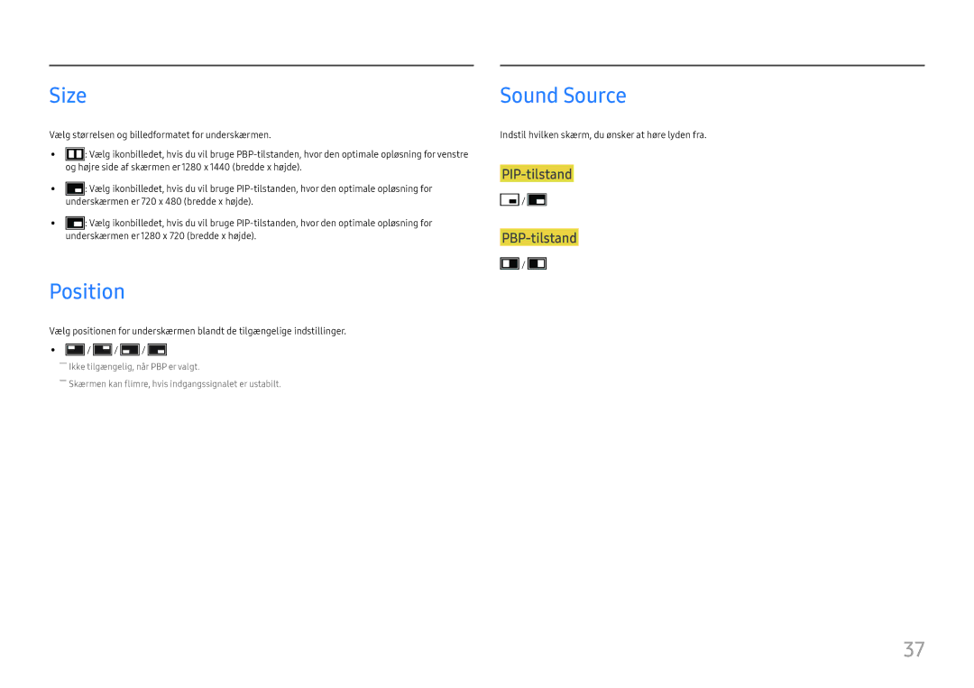 Samsung LS24H850QFUXEN, LS27H850QFUXEN, LS27H850QFUXXE manual Size, Position, Sound Source, PIP-tilstand PBP-tilstand 