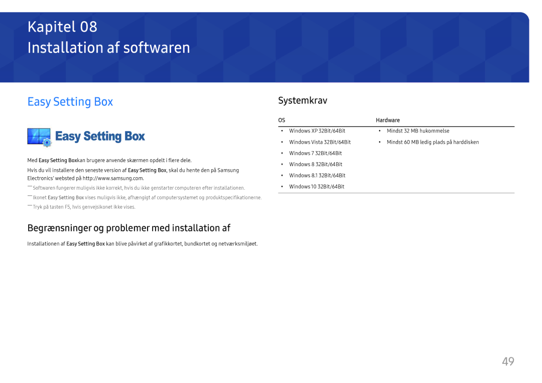 Samsung LS24H850QFUXEN manual Installation af softwaren, Easy Setting Box, Begrænsninger og problemer med installation af 