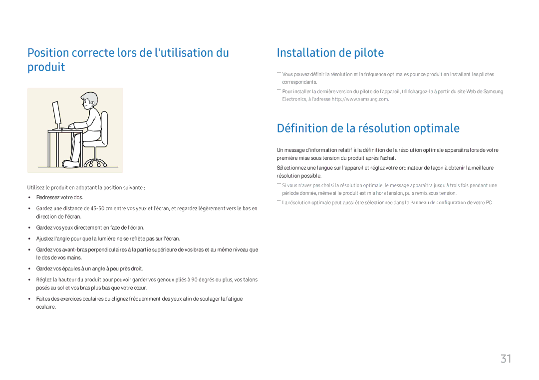 Samsung LS24H850QFUXEN, LS27H850QFUXEN manual Position correcte lors de lutilisation du produit, Installation de pilote 