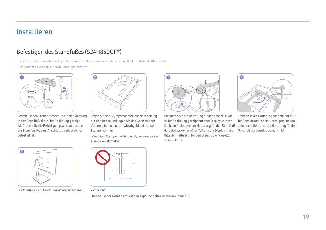 Samsung LS24H850QFUXEN, LS27H850QFUXEN manual Installieren, Befestigen des Standfußes S24H850QF, Vorsicht 