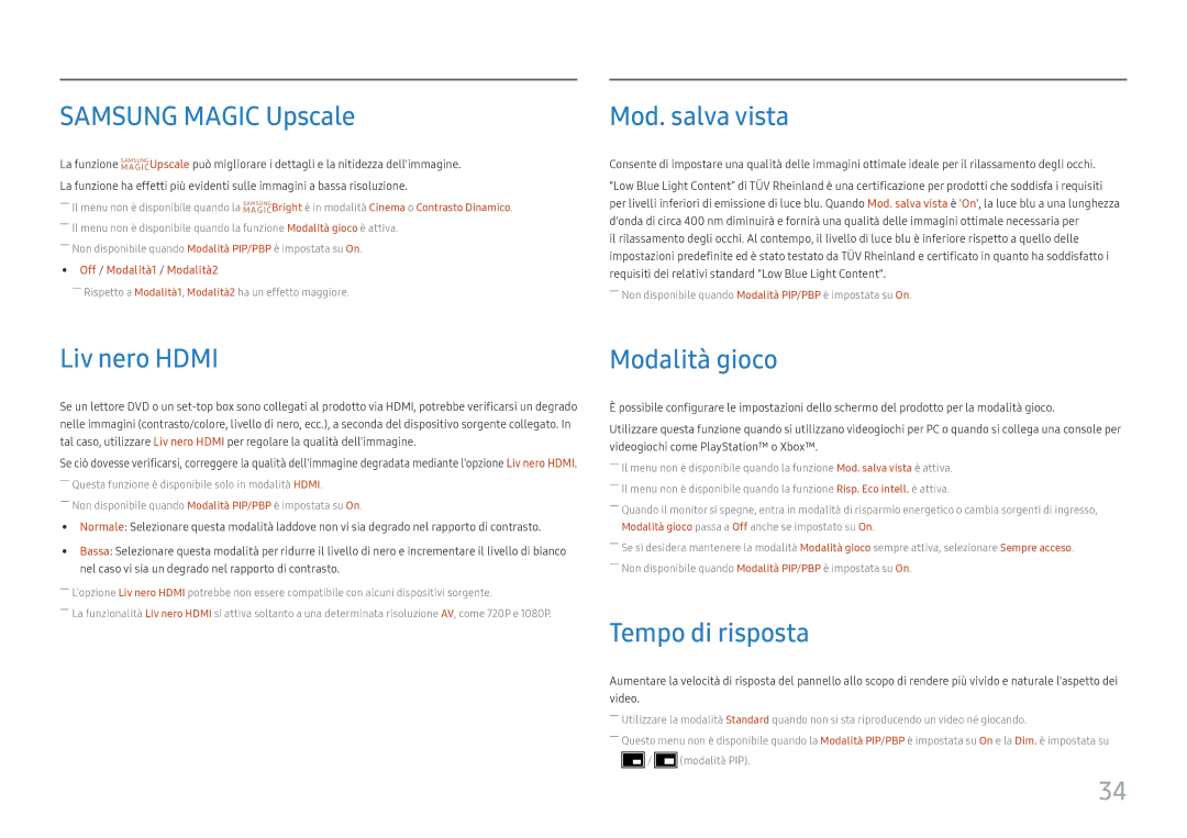 Samsung LS27H850QFUXEN manual Samsung Magic Upscale, Mod. salva vista, Liv nero Hdmi, Modalità gioco, Tempo di risposta 