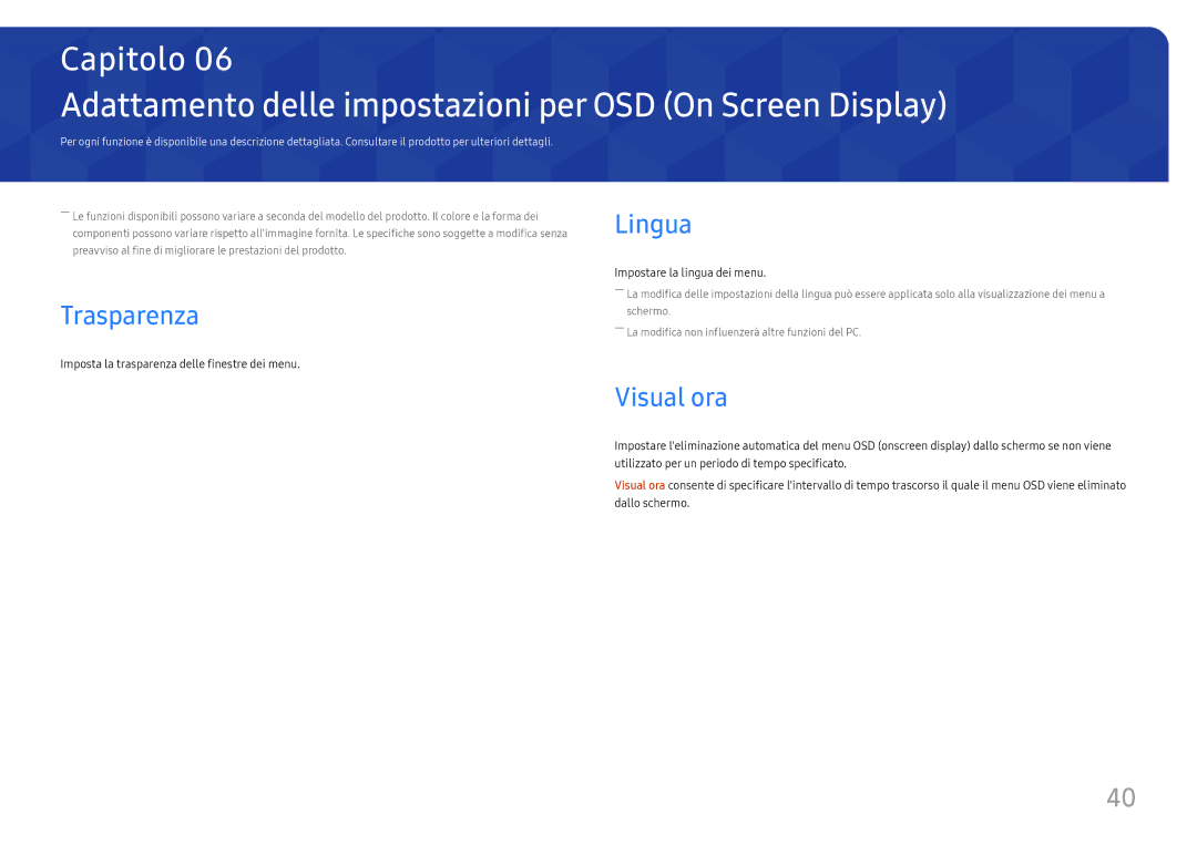 Samsung LS27H850QFUXEN, LS24H850QFUXEN Adattamento delle impostazioni per OSD On Screen Display, Trasparenza, Visual ora 